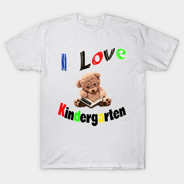 I Love Kindergarten T-Shirt by DougB